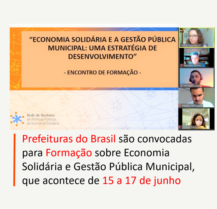 Rede mobiliza Prefeituras para formação em Economia Solidária, que acontecerá de 15 a 17 de junho